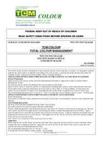 TCM Chemicals Pty Ltd A.C.NA.B.NTrading as COLOUR 35 Merri Concourse, Campbellfield, Vic 3061