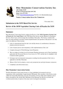 Conservation / Ecological restoration / Environment Protection and Biodiversity Conservation Act / Environmental law / Wildland fire suppression / New South Wales Rural Fire Service / Environmental impact assessment / Threatened species / Bush regeneration / Environment / Conservation in Australia / Earth