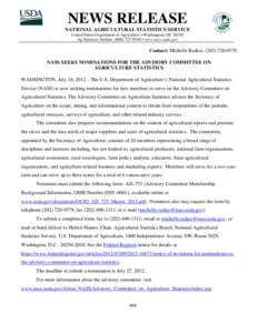 NEWS RELEASE NATIONAL AGRICULTURAL STATISTICS SERVICE United States Department of Agriculture • Washington, DC[removed]Ag Statistics Hotline: ([removed] • www.nass.usda.gov  Contact: Michelle Radice, ([removed]