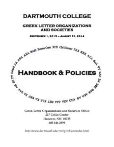 DARTMOUTH COLLEGE GREEK LETTER ORGANIZATIONS AND SOCIETIES September 1, 2013 – August 31, 2014  Handbook & Policies