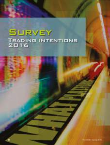 Survey  Trading intentions	The DESK | Spring 2016