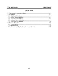 CASE HISTORIES  APPENDIX C Table of Contents  C.1 Case Histories of Restoration Planning .......................................................................................C-1