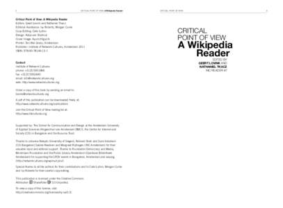 2  CRITICAL POINT OF VIEW A Wikipedia Reader Critical Point of View: A Wikipedia Reader Editors: Geert Lovink and Nathaniel Tkacz