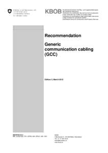 Generic Communication Cabling (GCC)