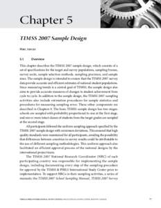 Chapter 5 TIMSS 2007 Sample Design Marc Joncas 5.1	  Overview