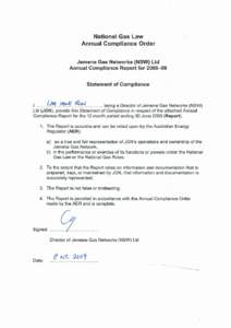 NATIONAL GAS LAW ANNUAL COMPLIANCE ORDER JEMENA GAS NETWORKS (NSW) LTD ANNUAL COMPLIANCE REPORT FOR 2008–09  (Format reproduced from Attachment 1 to the