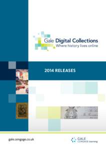 2014 Releases  gale.cengage.co.uk Gale Digital Collections How We Digitise