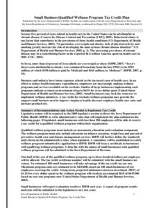 Nursing / Wellness / Health care in the United States / Tax credit / Workplace wellness / Care Continuum Alliance / Health / Health promotion / Health policy