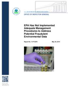 EPA Has Not Implemented Adequate Management Procedures to Address Potential Fraudulent Environmental Data