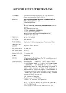 SUPREME COURT OF QUEENSLAND CITATION: Daniels Corporation International Pty Ltd v Australian Waste Services Pty LtdQSC 192