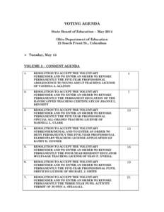 VOTING AGENDA State Board of Education – May 2014 Ohio Department of Education 25 South Front St., Columbus  Tuesday, May 13 VOLUME 2 – CONSENT AGENDA