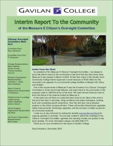 Interim Report To the Community of the Measure E Citizen’s Oversight Committee Citizens Oversight Committee Members Committee Chair: Russ Danielson