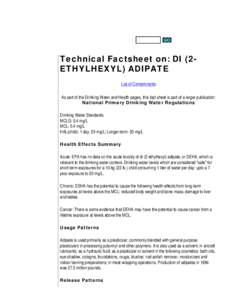 Dielectrics / Bis(2-ethylhexyl) adipate / Adipate / Dioctyl adipate / Water supply / Plastic wrap / Plastic / Safe Drinking Water Act / 2-Ethylhexanol / Chemistry / Plasticizers / Organic chemistry