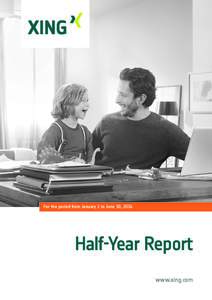 For the period from January 1 to June 30, 2014  Half-Year Report www.xing.com  Key figures