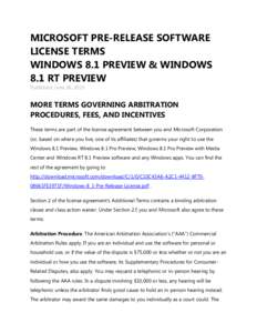 MICROSOFT PRE-RELEASE SOFTWARE LICENSE TERMS WINDOWS 8.1 PREVIEW & WINDOWS 8.1 RT PREVIEW Published: June 26, 2013