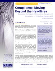 Special Report: Compliance - Beyond the Headlines  www.KahnConsultingInc.com Compliance: Moving Beyond the Headlines