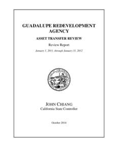 GUADALUPE REDEVELOPMENT AGENCY ASSET TRANSFER REVIEW Review Report January 1, 2011, through January 31, 2012