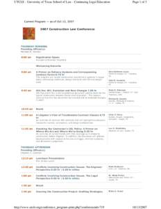 UTCLE - University of Texas School of Law - Continuing Legal Education  Page 1 of 3 Current Program — as of Oct 13, 2007