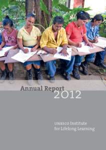 2012  Annual Report unesco Institute for Lifelong Learning