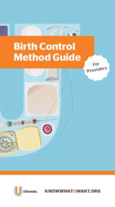 Birth Control Method Guide For ers Provid