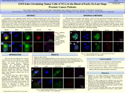 EDRN, Bethesda, MD, March 13-15, 2013  EMT-Like Circulating Tumor Cells (CTCs) in the Blood of Early-To-Late Stage Prostate Cancer Patients  Contact: