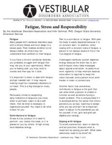 Mind / Balance disorder / Fatigue / Cancer-related fatigue / Stress / Coping / Vestibular neuronitis / Vestibular hyperacusis / Health / Medicine / Neurological disorders