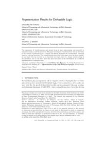 Representation Results for Defeasible Logic GRIGORIS ANTONIOU School of Computing and Information Technology, Griffith University DAVID BILLINGTON School of Computing and Information Technology, Griffith University GUIDO