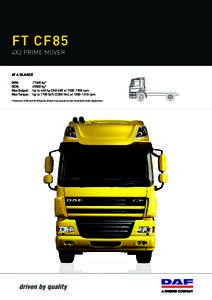 FT CF85 4X2 PRIME MOVER AT A GLANCE GVM: GCM: