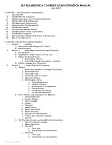 ISA RULEBOOK & CONTEST ADMINISTRATION MANUAL July 2016 CHAPTER 1: ISA Introduction and Operations I. About the ISA II.