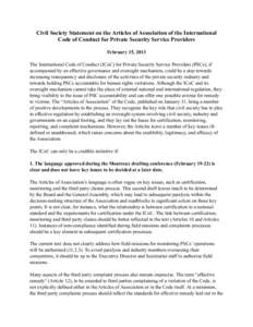 Civil Society Statement on the Articles of Association of the International Code of Conduct for Private Security Service Providers February 15, 2013 The International Code of Conduct (ICoC) for Private Security Service P