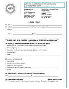 MEDICAL RECORDS RELEASE OF INFORMATION AUTHORIZATION FORM at the GW Medical Faculty Associates Patients/Physicians Mail Request to 2150 Pennsylvania Ave, NW Suite G-206