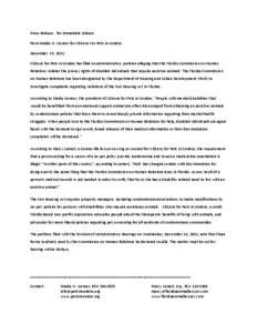 Press Release - for immediate release from Maida W. Genser for Citizens For Pets in Condos December 15, 2011 Citizens for Pets in Condos has filed an administrative petition alleging that the Florida Commission on Human 