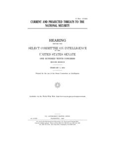 S. HRGCURRENT AND PROJECTED THREATS TO THE NATIONAL SECURITY  HEARING