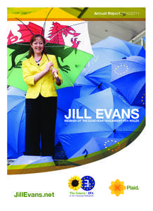 Annual Report[removed]JILL EVANS MEMBER OF THE EUROPEAN PARLIAMENT FOR WALES  JillEvans.net