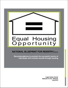 Affordable housing / Law enforcement / Social programs / Housing discrimination / Office of Fair Housing and Equal Opportunity / Fair housing / United States Department of Housing and Urban Development / Homelessness / Criminal record / Sociology / Housing / Discrimination in the United States