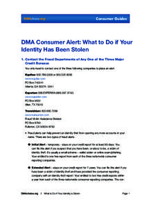 DMAchoice.org  Consumer Guides DMA Consumer Alert: What to Do if Your Identity Has Been Stolen