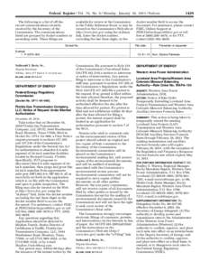 Federal Register / Vol. 76, No. 6 / Monday, January 10, [removed]Notices The following is a list of off-therecord communications recently received by the Secretary of the Commission. The communications listed are grouped b