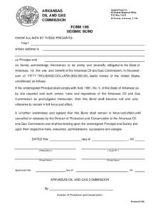 Submit Form To: El Dorado Regional Office P.O. Box[removed]ARKANSAS OIL AND GAS