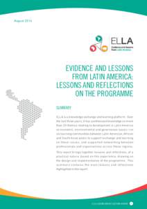 AugustEVIDENCE AND LESSONS FROM LATIN AMERICA: LESSONS AND REFLECTIONS ON THE PROGRAMME
