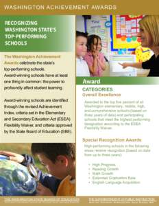 WASHINGTON ACHIEVEMENT AWARDS  RECOGNIZING WASHINGTON STATE’S TOP-PERFORMING SCHOOLS