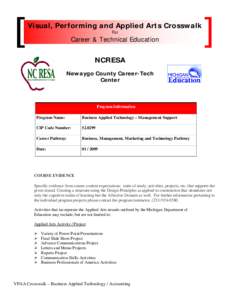 Visual, Performing and Applied Arts Crosswalk For Career & Technical Education NCRESA Newaygo County Career-Tech