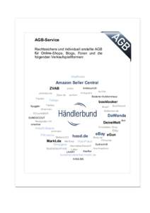 AGB-Service Rechtssichere und individuell erstellte AGB -Shops, Blogs, Foren und die folgenden Verkaufsplattformen:  AbeBooks