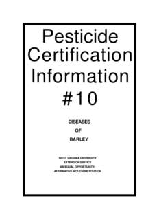 Pesticide Certification Information #10 DISEASES OF