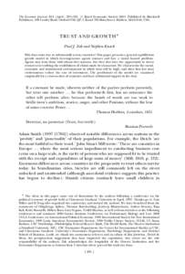 The Economic Journal, 111 (April ), 295±321. # Royal Economic SocietyPublished by Blackwell Publishers, 108 Cowley Road, Oxford OX4 1JF, UK and 350 Main Street, Malden, MA 02148, USA. TRUST AND GROWTH Paul J. Za