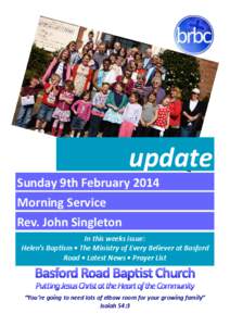 update Sunday 9th February 2014 Morning Service