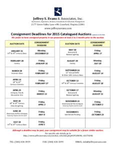 Jeffrey S. Evans & Associates, Inc. Auctioneers, Appraisers, Brokers, Consultants & Collections Management 2177 Green Valley Lane • Mt. Crawford, Virginia[removed]www.jeffreysevans.com
