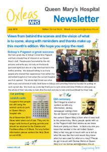Queen Mary’s Hospital  Newsletter JulyEditor: Denise Webb Email: 