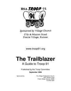 www.troop91.org  The Trailblazer