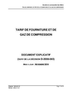 Société en commandite Gaz Métro CALCUL MENSUEL DU PRIX DE LA FOURNITURE ET DU GAZ DE COMPRESSION TARIF DE FOURNITURE ET DE GAZ DE COMPRESSION