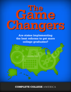 The  Game Changers Are states implementing the best reforms to get more